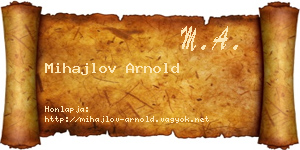 Mihajlov Arnold névjegykártya